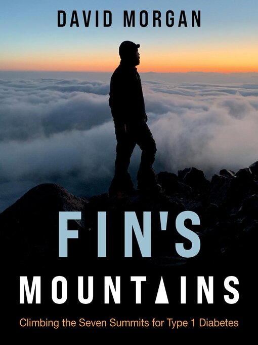 Title details for Fin's Mountains by David Morgan - Available